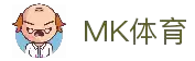 MK体育 - 高清赛事观看与实时播放服务中心